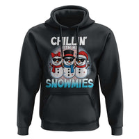 Christmas Snowman Hoodie Chillin With My Snowmies Christmas Snowman - Wonder Print Shop