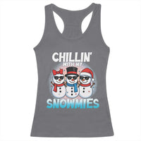 Christmas Snowman Racerback Tank Top Chillin With My Snowmies Christmas Snowman - Wonder Print Shop