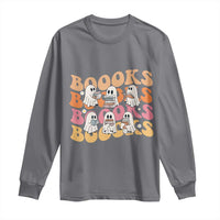Bookish Ghost Halloween Long Sleeve Shirt Funny Book Lover And Spooky Squad - Wonder Print Shop
