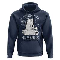 Cute Halloween Nurse I Found This Humerus Ghost Bone Pun Hoodie - Wonder Print Shop