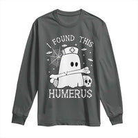 Cute Halloween Nurse I Found This Humerus Ghost Bone Pun Long Sleeve Shirt - Wonder Print Shop