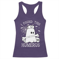 Cute Halloween Nurse I Found This Humerus Ghost Bone Pun Racerback Tank Top - Wonder Print Shop