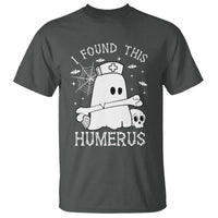 Cute Halloween Nurse I Found This Humerus Ghost Bone Pun T Shirt - Wonder Print Shop