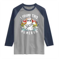 Halloween Ghost Nurse Raglan Shirt I Found This Humerus Bone Pun - Wonder Print Shop