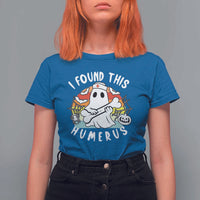 Halloween Ghost Nurse T Shirt For Women I Found This Humerus Bone Pun - Wonder Print Shop