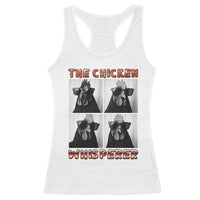Funny Farm Animal Gift Racerback Tank Top The Chicken Whisperer - Wonder Print Shop