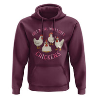 Chicken Lover Gift Hoodie Just A Girl Who Loves Chickens - Wonder Print Shop