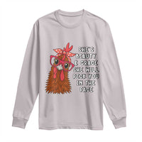 Funny Chicken Lover Gift Long Sleeve Shirt She Is Beauty And Grace She Will Peck You In The Face - Wonder Print Shop