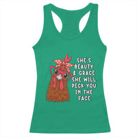 Funny Chicken Lover Gift Racerback Tank Top She Is Beauty And Grace She Will Peck You In The Face - Wonder Print Shop