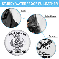 Funny Farm Animal Gift Spare Tire Cover Yep I Talk To Chickens - Wonder Print Shop