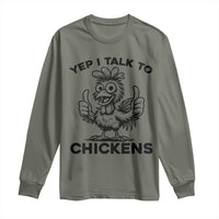 Funny Farm Animal Gift Long Sleeve Shirt Yep I Talk To Chickens - Wonder Print Shop