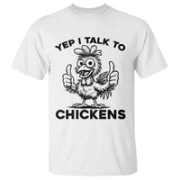 Funny Farm Animal Gift T Shirt Yep I Talk To Chickens - Wonder Print Shop