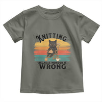 Funny Black Cat Toddler T Shirt Knitting Because Murder Is Wrong Gift - Wonder Print Shop
