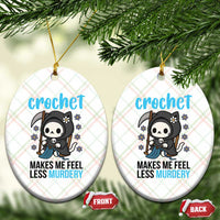 Crochet Makes Me Feel Less Murdery Ceramic Ornament Grim Reaper Cat Gift - Wonder Print Shop
