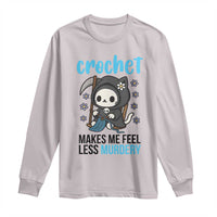 Crochet Makes Me Feel Less Murdery Long Sleeve Shirt Grim Reaper Cat Gift - Wonder Print Shop