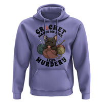 French Bulldog Hoodie Crochet Makes Me Feel Less Murdery - Wonder Print Shop