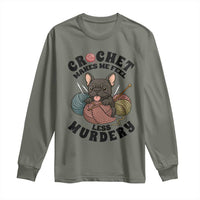 French Bulldog Long Sleeve Shirt Crochet Makes Me Feel Less Murdery - Wonder Print Shop