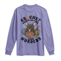 French Bulldog Long Sleeve Shirt Crochet Makes Me Feel Less Murdery - Wonder Print Shop
