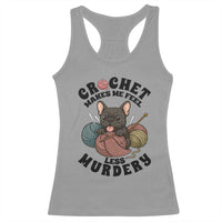 French Bulldog Racerback Tank Top Crochet Makes Me Feel Less Murdery - Wonder Print Shop