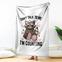 Do Not Talk To Me I Am Counting Throw Blanket Funny Crochet Raccoon - Wonder Print Shop