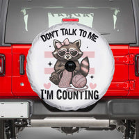 Do Not Talk To Me I Am Counting Spare Tire Cover Funny Crochet Raccoon - Wonder Print Shop