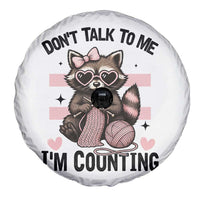 Do Not Talk To Me I Am Counting Spare Tire Cover Funny Crochet Raccoon - Wonder Print Shop