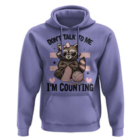 Do Not Talk To Me I Am Counting Hoodie Funny Crochet Raccoon - Wonder Print Shop