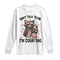 Do Not Talk To Me I Am Counting Long Sleeve Shirt Funny Crochet Raccoon - Wonder Print Shop