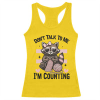 Do Not Talk To Me I Am Counting Racerback Tank Top Funny Crochet Raccoon - Wonder Print Shop