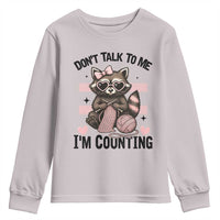 Do Not Talk To Me I Am Counting Youth Sweatshirt Funny Crochet Raccoon - Wonder Print Shop