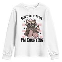 Do Not Talk To Me I Am Counting Youth Sweatshirt Funny Crochet Raccoon - Wonder Print Shop