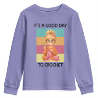 It’s A Good Day To Crochet Youth Sweatshirt Crochet Mom Gift - Wonder Print Shop