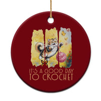 It’s A Good Day To Crochet Ceramic Ornament Cute Cat Chasing Yarn - Wonder Print Shop