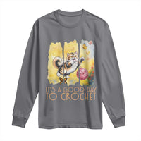 It’s A Good Day To Crochet Long Sleeve Shirt Cute Cat Chasing Yarn - Wonder Print Shop