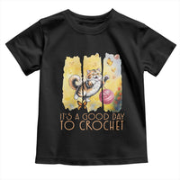 It’s A Good Day To Crochet Toddler T Shirt Cute Cat Chasing Yarn - Wonder Print Shop
