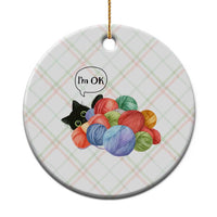 I’m OK Ceramic Ornament Cat Tangled In Yarn Funny Crochet Gift - Wonder Print Shop