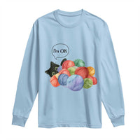 I’m OK Long Sleeve Shirt Cat Tangled In Yarn Funny Crochet Gift - Wonder Print Shop