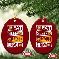 Funny Eat Sleep League Repeat Ceramic Ornament Gaming Quote Gift For Gamer - Wonder Print Shop