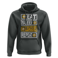 Funny Eat Sleep League Repeat Hoodie Gaming Quote Gift For Gamer - Wonder Print Shop