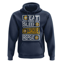 Funny Eat Sleep League Repeat Hoodie Gaming Quote Gift For Gamer - Wonder Print Shop