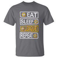 Funny Eat Sleep League Repeat T Shirt Gaming Quote Gift For Gamer - Wonder Print Shop
