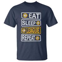 Funny Eat Sleep League Repeat T Shirt Gaming Quote Gift For Gamer - Wonder Print Shop
