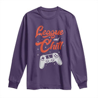 League And Chill Long Sleeve Shirt Funny Gaming Quote Gift For Gamer - Wonder Print Shop