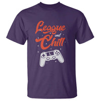 League And Chill T Shirt Funny Gaming Quote Gift For Gamer - Wonder Print Shop