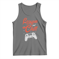 League And Chill Tank Top Funny Gaming Quote Gift For Gamer - Wonder Print Shop