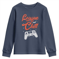 League And Chill Youth Sweatshirt Funny Gaming Quote Gift For Gamer - Wonder Print Shop
