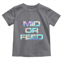 Mid Or Feed Iridescent Effect Toddler T Shirt Funny Game Lover Gift - Wonder Print Shop
