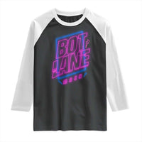 Bot Lane Main Cyberpunk Neon Style Raglan Shirt Gaming Quote Gift - Wonder Print Shop