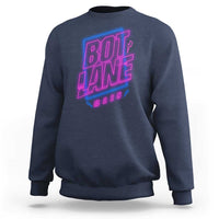 Bot Lane Main Cyberpunk Neon Style Sweatshirt Gaming Quote Gift - Wonder Print Shop