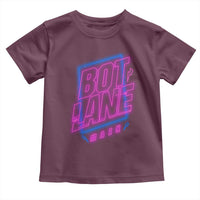 Bot Lane Main Cyberpunk Neon Style Toddler T Shirt Gaming Quote Gift - undefined
